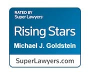 Super Lawyers Rising Stars, rated by Super Lawyers and awarded to Michael J. Goldstein by SuperLawyers.com
